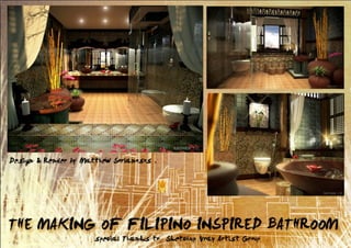 The making of filipino inspired bathroom