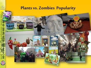 The making of pop cap's plants vs zombies