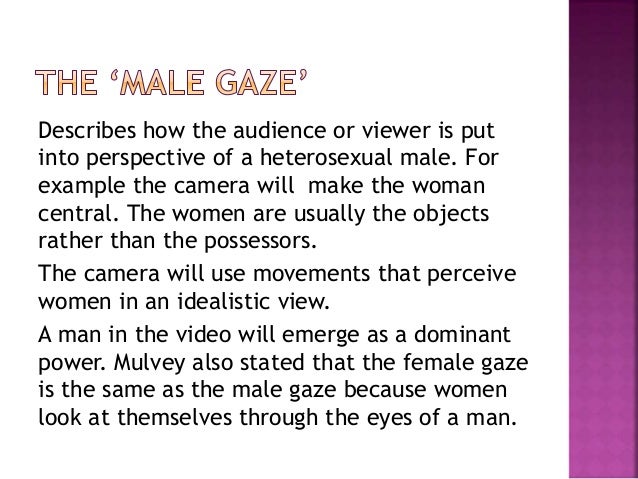The male gaze theory