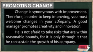 PROMOTING CHANGE
 