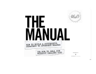 The Manual: Brands and Music