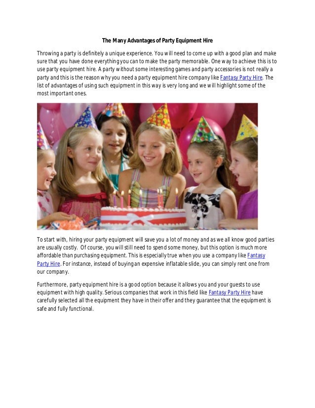 The many advantages_of_party_equipment_hire__fantasy_party_hire
