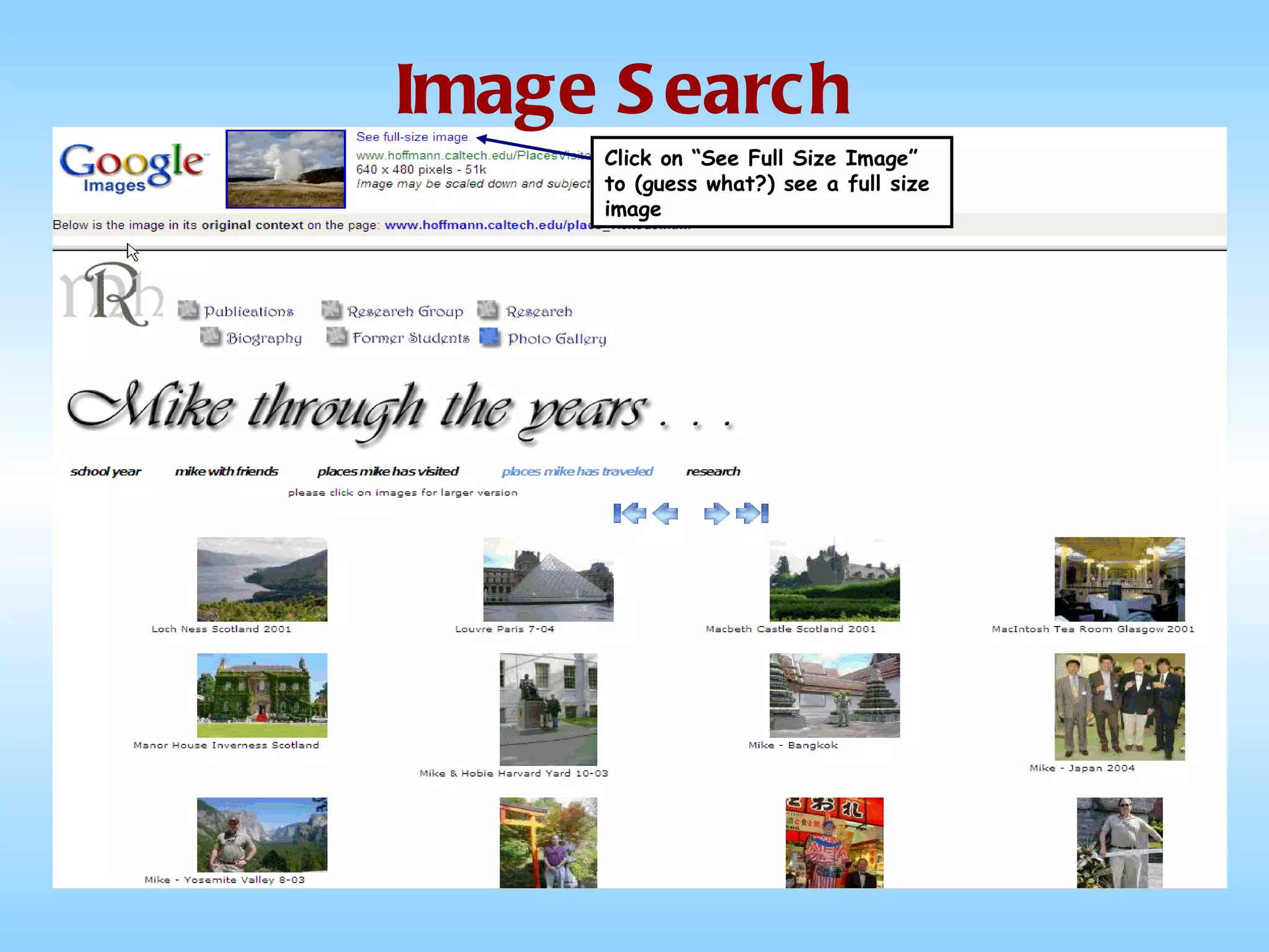 Image Search Click on “See Full Size Image” to (guess what?) see a full size image 