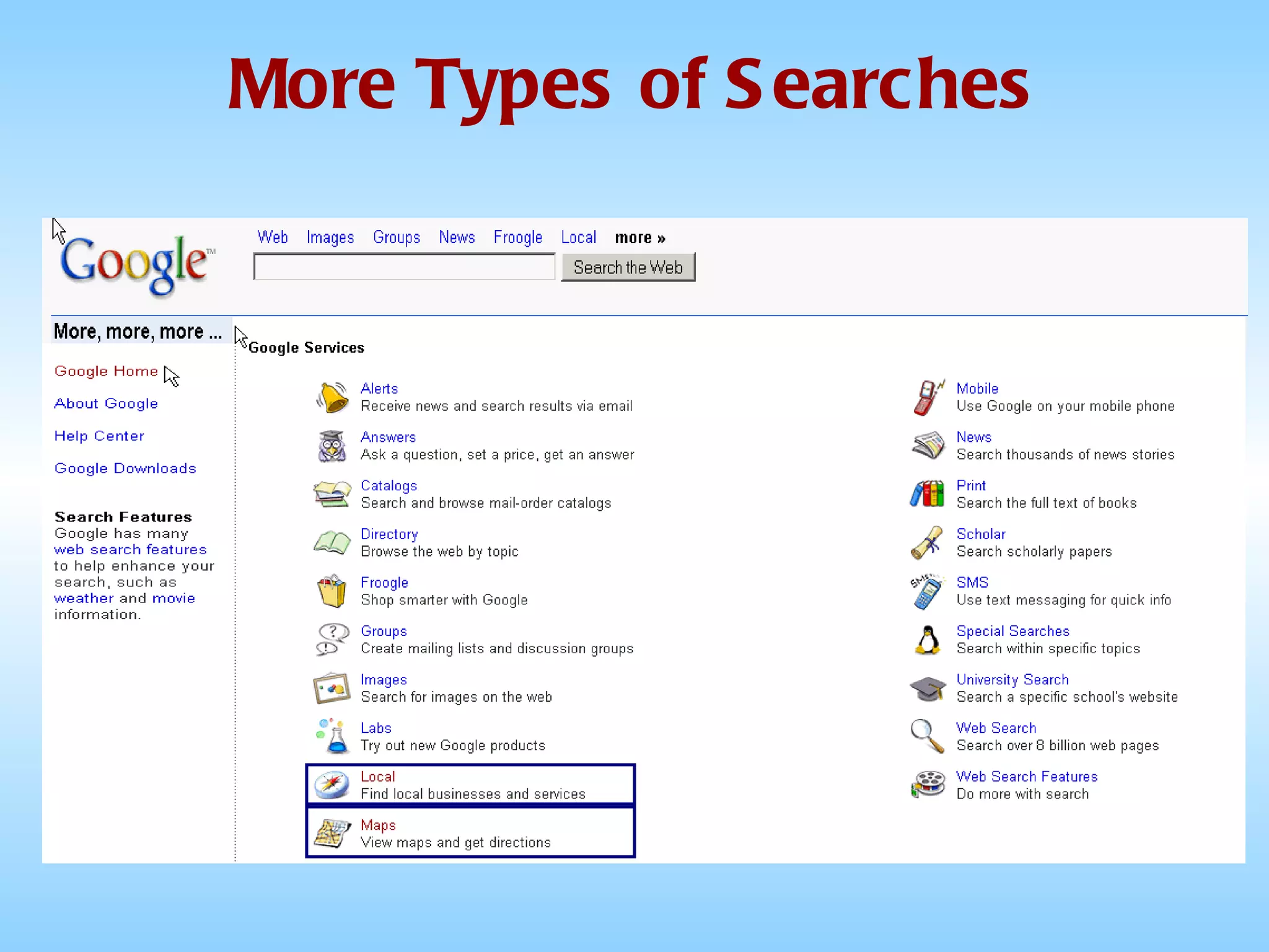 More Types of Searches 