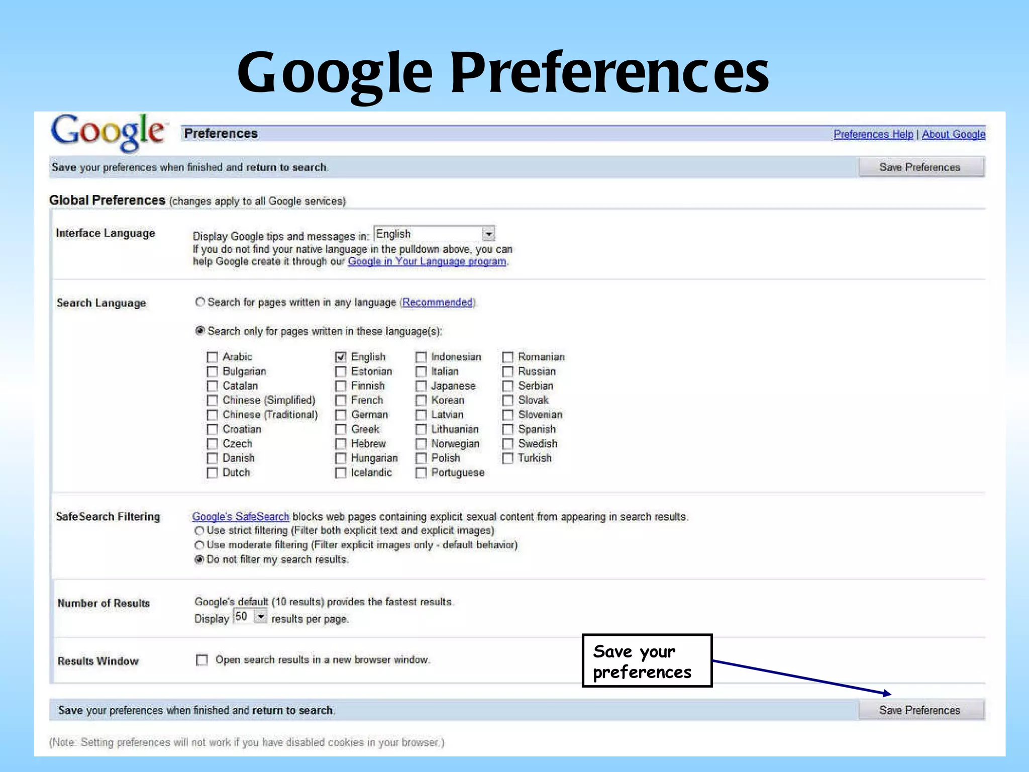 Google Preferences Save your preferences 