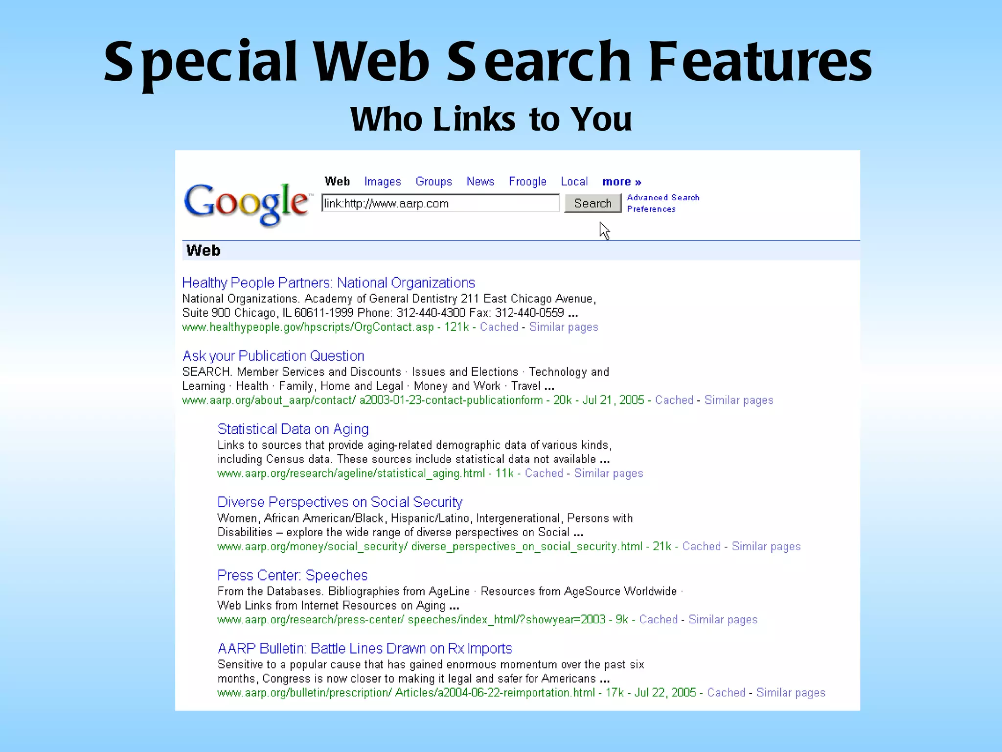 Special Web Search Features Who Links to You 