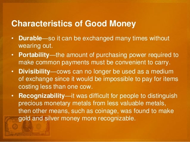 characteristics of money