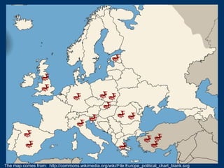 The map comes from:  http://commons.wikimedia.org/wiki/File:Europe_political_chart_blank.svg  