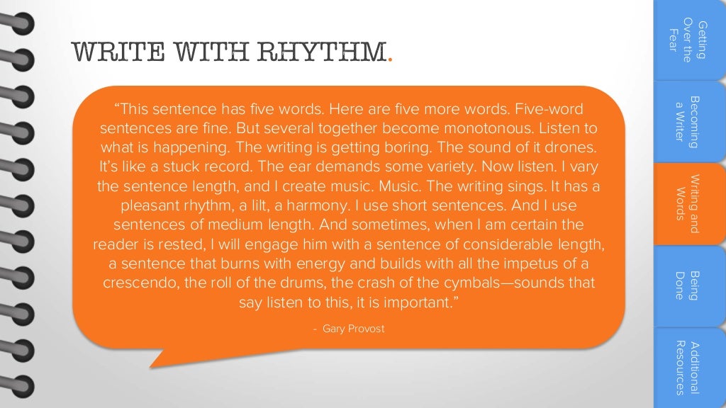 WRITE WITH RHYTHM. “This sentence