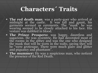 Edgar A. Poe, The Masque Of The Red Death Laurys and Natalie | PPT