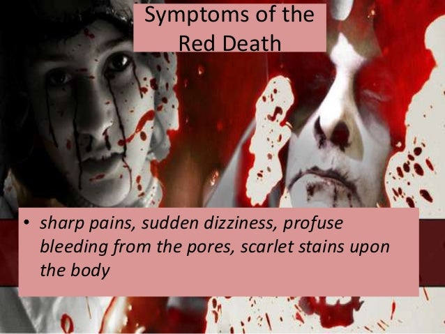 "The Masque of the Red Death"