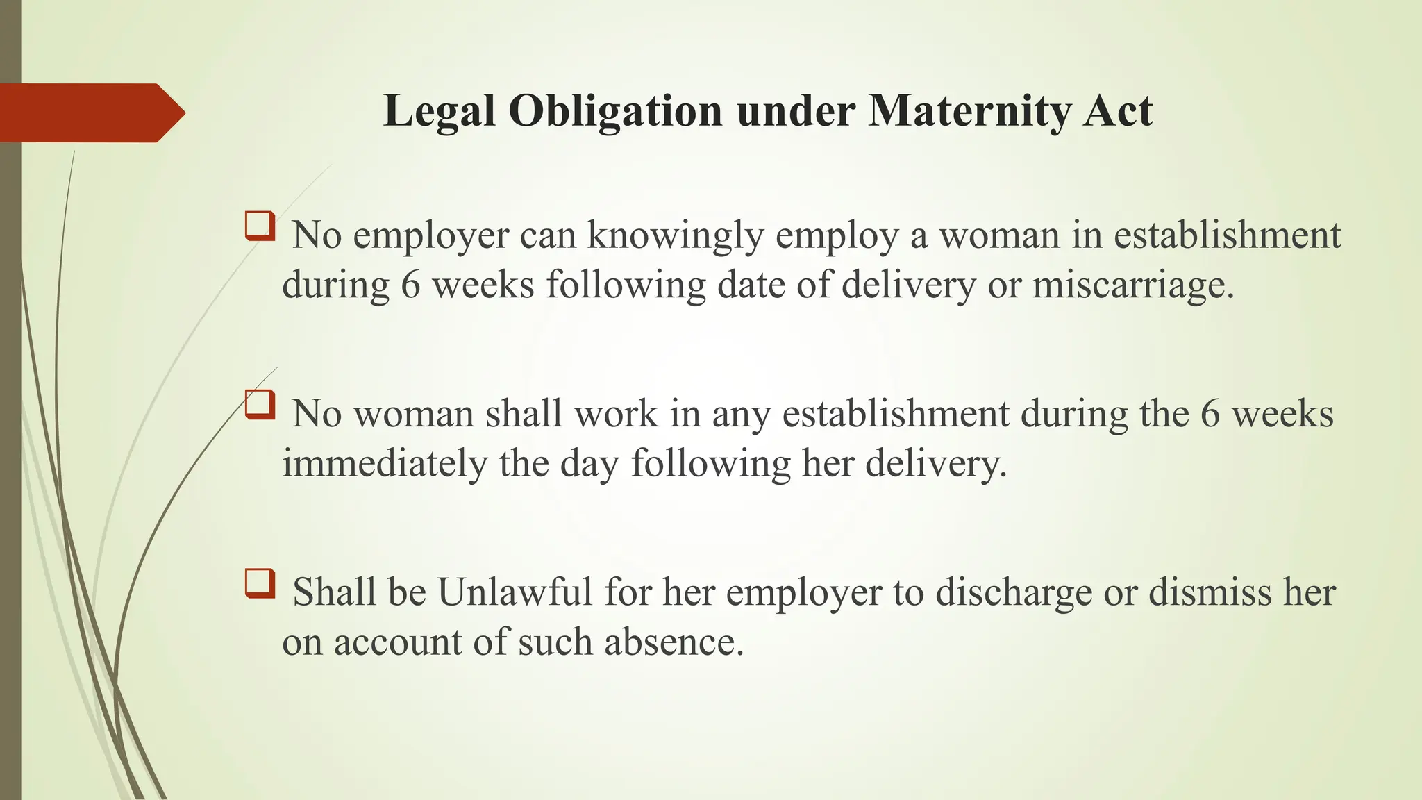 The Maternity benefit act.ppt for lawmstudent | PPT