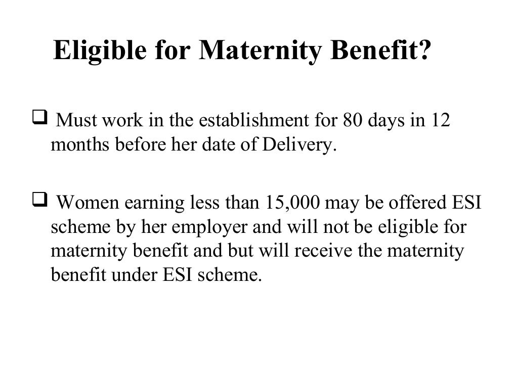 The Maternity Benefits Act, 1961