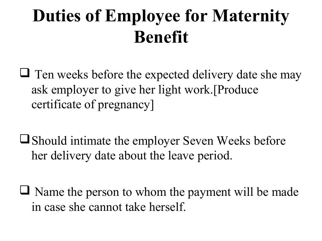 The Maternity Benefits Act, 1961