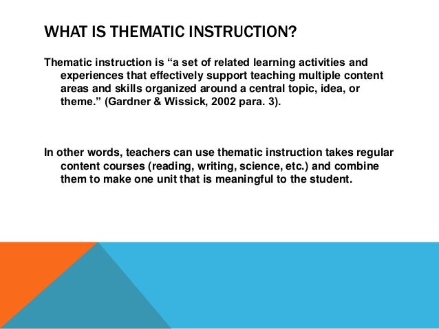thematic instruction tesol 504 thematic teaching