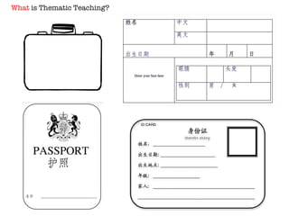 What  is Thematic Teaching? 
