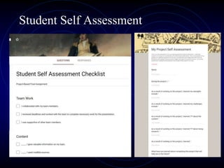Student Self Assessment
 