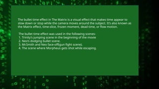 The Matrix - An analysis on the Cinematic Conventions.pptx