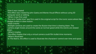 Matrix Slow Motion Camera Rig The Matrix - An analysis on the Cinematic Conventions.pptx