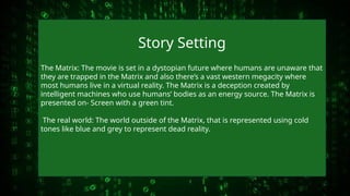 The Matrix - An analysis on the Cinematic Conventions.pptx