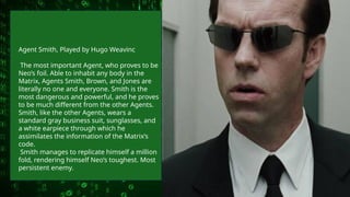 The Matrix - An analysis on the Cinematic Conventions.pptx