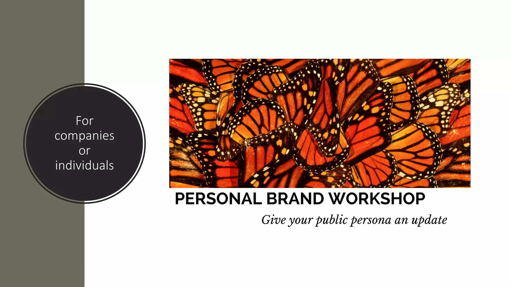 For
companies
or
individuals
 