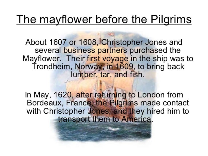 The mayflower. +2