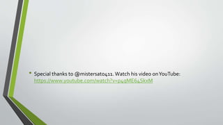 • Special thanks to @mistersato411. Watch his video onYouTube:
https://www.youtube.com/watch?v=p4qME64SkxM
 