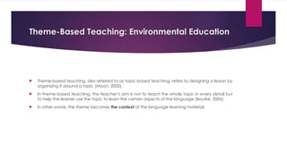 Theme-Based Teaching for Young Learners: Integrating Environmental ...