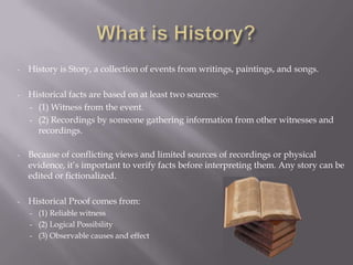 Everything has an affect on history. Civilizations have been created and destroy by to trade, climate, and disease.