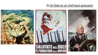 2) Un Etat et un chef tout puissants
 