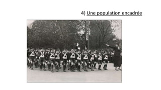 4) Une population encadrée
 