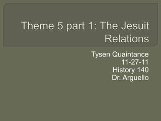 Tysen Quaintance
         11-27-11
      History 140
      Dr. Arguello
 