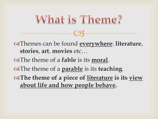 Theme and symbolism | PPT