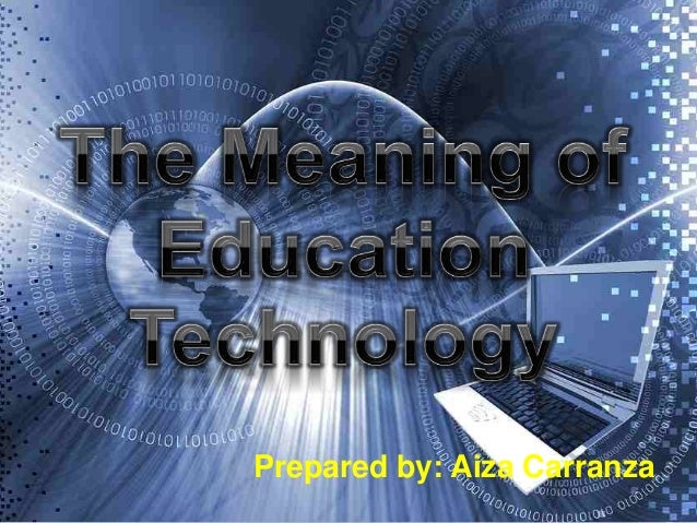 ppt meaning of educational technology