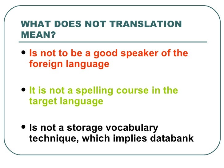 The Meanings Of Translation