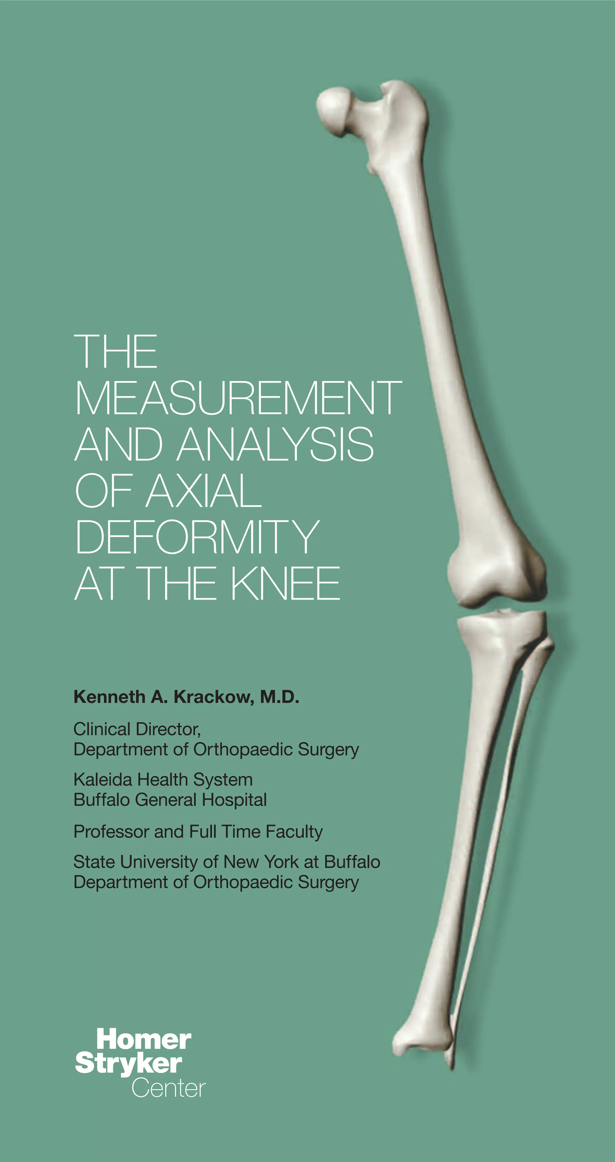 The Measurement and Analysis of Axial Deformity at The Knee.pdf