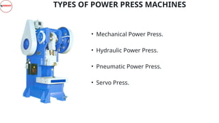 The Mechanics Overview Of Power Press Operation | PPTX