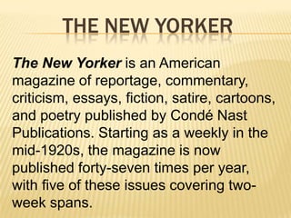 US magazinesA magazine—like the smart, charming gazette you hold in your hands, even in this age of electronic things, everything everywhere, is a marvelous invention. In America, Ben Franklin is credited with conceiving of the first such publication, in 1741. (It was called The General Magazine, and it began a trend that exists to this day).