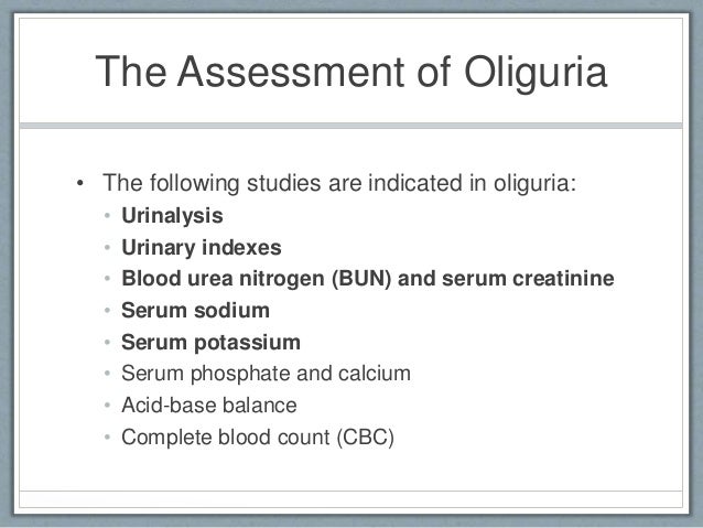 the medical assessment and management of oliguria oliguria