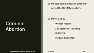 The medicolegal aspects of pregnancy, delivery and abortion | PPTX