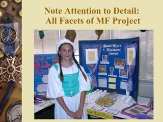 Note Attention to Detail:  All Facets of MF Project 