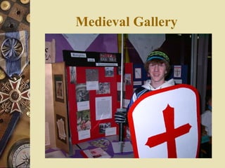Medieval Gallery 