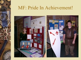 MF: Pride In Achievement! 