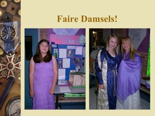 Faire Damsels! 