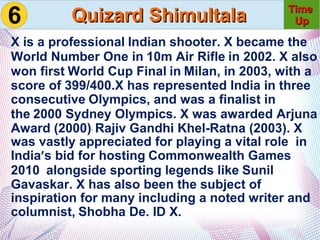 Quizard ShimultalaQuizard Shimultala 1010998877665544332211TimeTime
UpUp3
Who is the current Shipping and Road Transport
&...