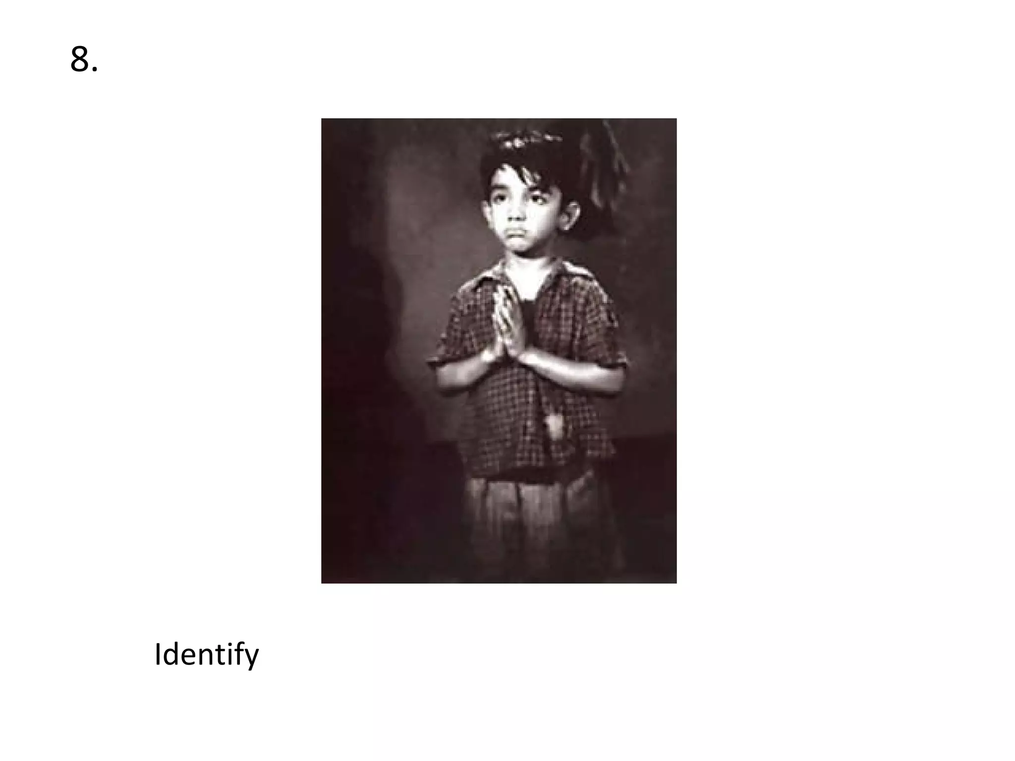 8. Identify 
