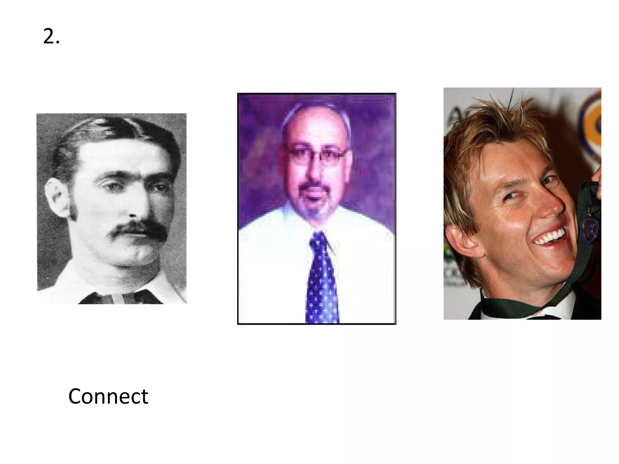 2. Connect 