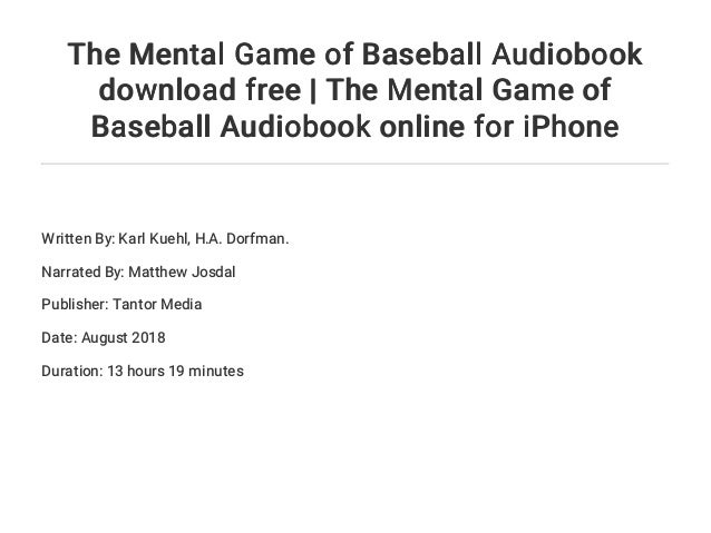 The Mental Game Of Baseball Audiobook Download Free The Mental Game 
