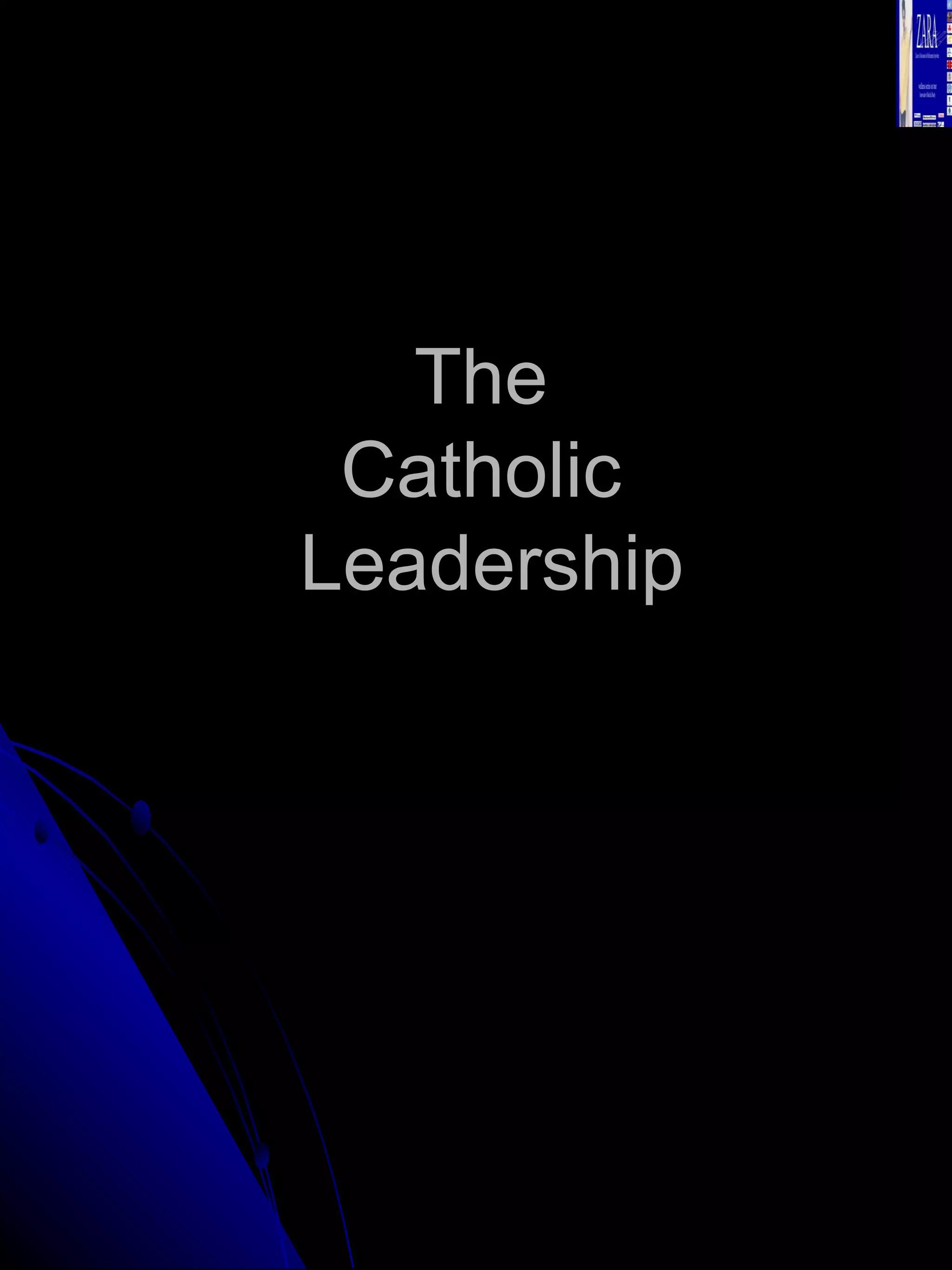The  Catholic  Leadership 